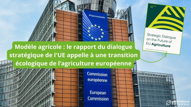 Modèle agricole : le rapport du dialogue stratégique de l’UE appelle à une transition écologique de l’agriculture européenne