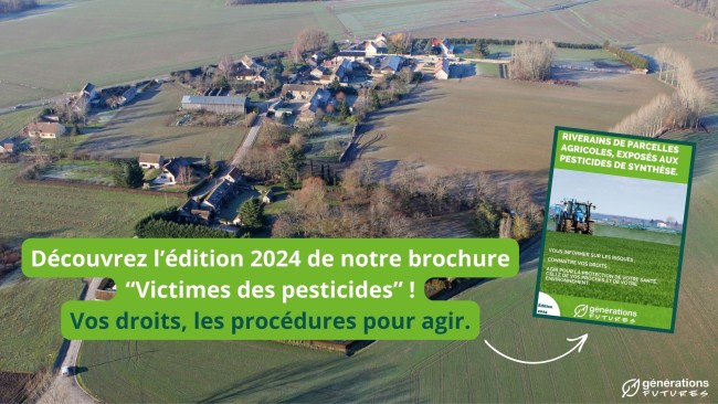 Découvrez l’édition 2024 de notre brochure « Riverains victimes des pesticides » !