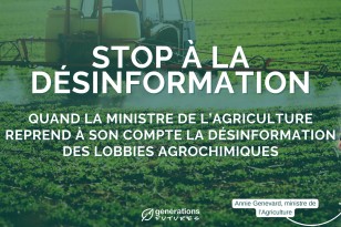 Pesticides : Stop à la désinformation