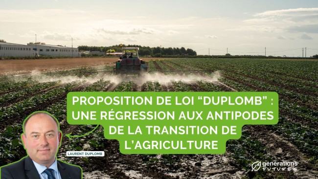 Proposition de loi “Duplomb” : un texte en faveur d’un modèle agricole chimiquement intensif et non durable