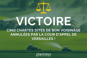 Pesticides : cinq chartes dites de bon voisinage annulées par la Cour d’appel de Versailles !