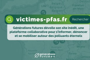 Les victimes des PFAS se mobilisent ! Générations Futures lance un appel à l’action et dévoile un nouveau site collaboratif