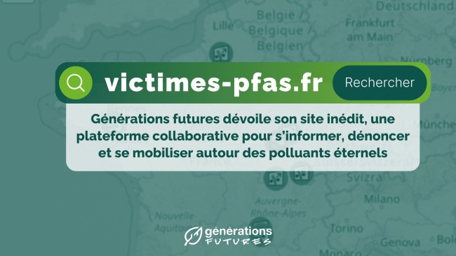 Les victimes des PFAS se mobilisent ! Générations Futures lance un appel à l’action et dévoile un nouveau site collaboratif